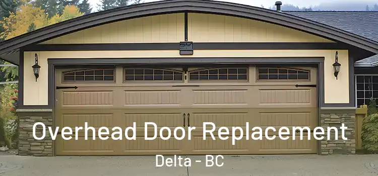  Overhead Door Replacement Delta - BC