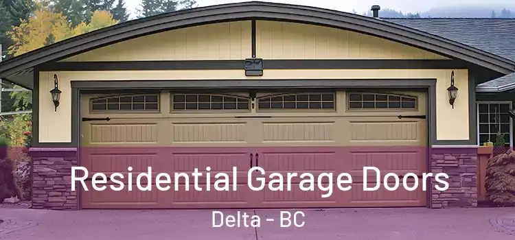  Residential Garage Doors Delta - BC